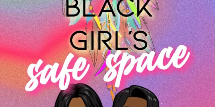 A Black Girl's Safe Space – Podcast – Podtail
